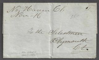 North Haven,  Ct Manuscript Cancel Nov 16 (1850) Stampless Letter To Plymouth,  Ct