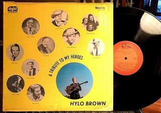Hylo Brown Lp - Tribute To My Heroes - Atteiram,  1977 Nm Shrink Tubb,  J.  Cash,  Etc