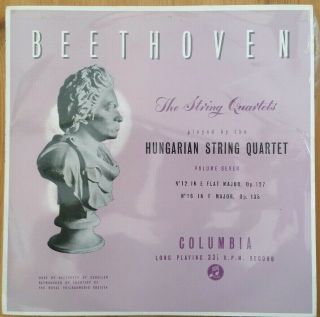 Beethoven String Quartets Hungarian String Quartet Volume 7 Columbia 33cx1272