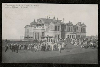 1925 St.  Andrews Golf Club House & 18th Green Golfers Match In Progress Postcard