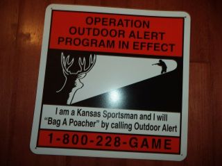 Kansas Game Warden Conservation Anti Poacher Sign