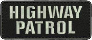 Highway Patrol Embroidery Patch 4x10 Hook On Back