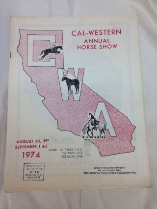 Vintage Program Cal - Western Annual Horse Show 1974 Cal - Western Appaloosa Racing