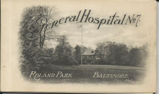Old Roland Park Md U.  S.  A.  General Hospital No.  7 Booklet Evergreen Baltimore Ww1