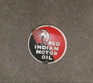 Porcelain Red Indian Motor Oil Enamel Sign Size 6 " Inches Round