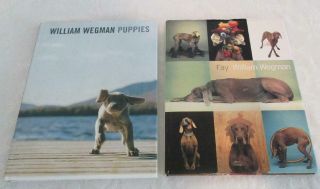 2 Books By William Wegman: William Wegman Puppies & Fay William Wegman