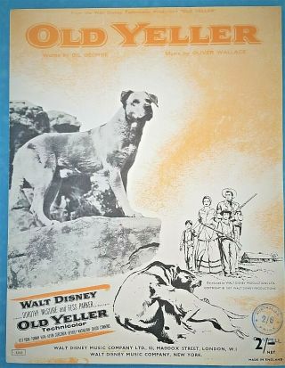 Old Yeller 1957 Walt Disney Movie Oliver Wallace Sheet Music