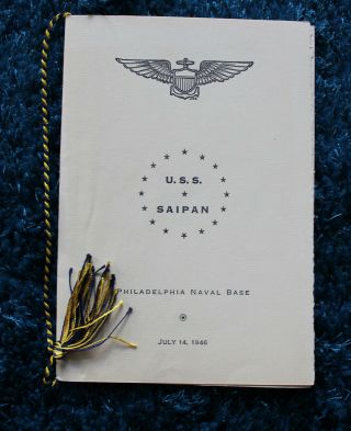 Uss Saipan (cvl 48) Offical 1946 Commissioning Program
