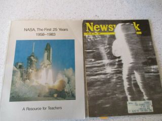 1983 Book,  " Nasa The 1st 25 Years " & Newsweek Mag. ,  7/28/69,  Moon Landing.  Lg