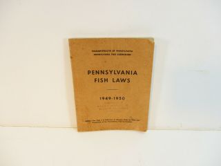 Pennsylvania Fish Laws 1949 - 1950