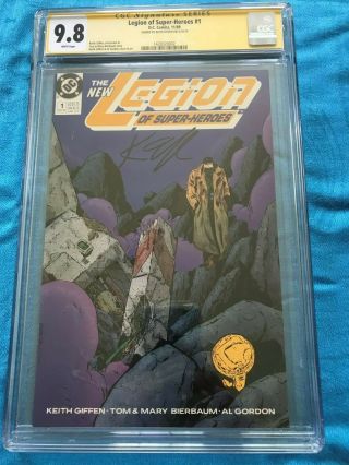 Legion Of - Heroes 1 (1989) - Dc - Cgc Ss 9.  8 Nm/mt - Signed By Keith Giffen