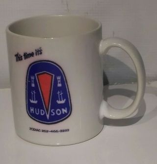 Hudson Motor Co Coffee Mug Vintage This Time It 