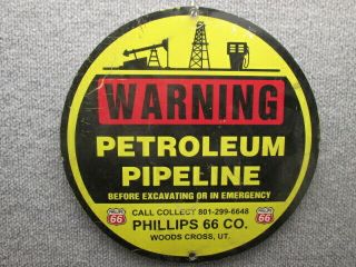 Vintage Phillips 66 Warning Petroleum Pipeline Sign - Woods Cross,  Ut.