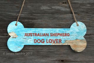 Australian Shepherd Aluminum Dog Bone Sign