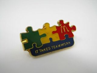Vintage Collectible Pin: Mcdonalds It Takes Team Work