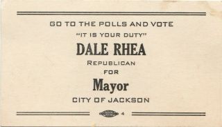 1963 Political Campaign Card Dale Rhea Mayor For Jackson Oh Town Poem On Back