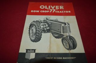 Oliver Row Crop 77 Tractor For 1948 Dealer 