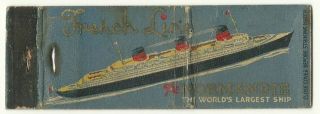 Vintage Matchbook Cover - French Line - Normandie - The Worlds Largest Ship