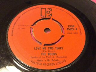UK ELEKTRA 45 - THE DOORS - LOVE ME TWO TIMES - 7” Vinyl Rock 45rpm 2