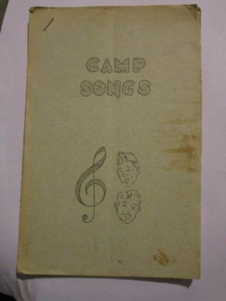 Central Ohio Council Camp Lazarus Camp Songs Booklet 50 