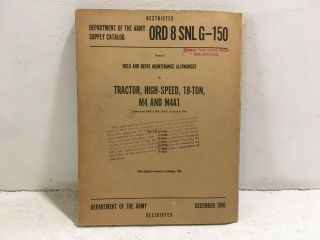 Ord 8 Snl G - 150.  Maintenance Alwnc For Tractor,  High Speed,  18 - Ton,  M4/a1.  1950