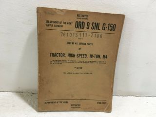 Ord 9 Snl G - 150.  Maintenance Alwnc For Tractor,  High Speed,  18 - Ton,  M4/a1.  1952
