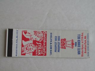 P361 Matchbook Cover Md Maryland The White Dinner Bell Brooklyn Park