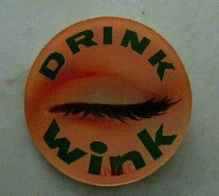 Vintage Drink Wink Canada Dry Soda Pop lenticular Flicker pin back button 2