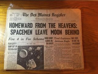 Apollo 11 Moon Newspaper July 22,  1969 - Dm Register (ted Kennedy Ac)