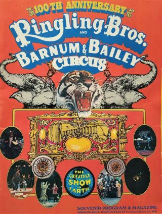 Vintage 1970 Ringling Bros 100th Anniversary Program With Wall Posters