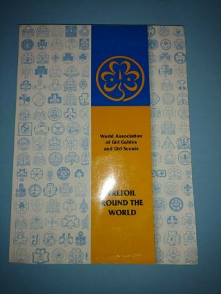 Trefoil Round The World Association Of Girl Scouts / Guides Book