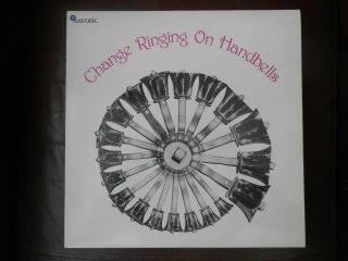 Various - Change Ringing On Handbells - 1981 Folk Music Saydisc ‎– Sdl 310 Vinyl