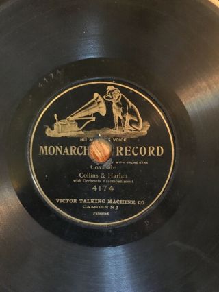 78 : Monarch Victor 4174 Collins & Harlan “coax Me” Single Side Ee 1904