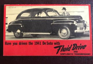 1941 De Soto Sales Fold - Out: Fluid Drive Simplimatic Transmission - Postcard