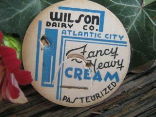 Wilson Dairy Co.  Milk Cap - Atlantic City Jersey Nj Fancy Heavy Cream 1 5/8 "