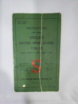 Vintage Instruction Book For Using A Electric Sewing Machine 128 - 13.