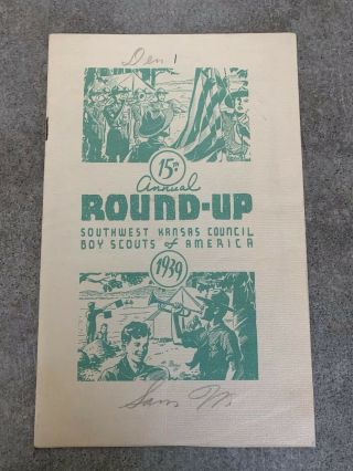 Vintage 1939 Bsa Boy Scouts 15th Annual Round - Up Sw Kansas Council