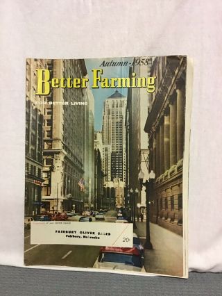 1958 Better Farming Oliver Tractor " Autumn 1958 Issue " Brochure