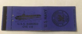 Vintage Matchbook Cover Matchcover Us Navy Uss Bairoko Cve 115