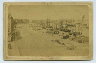 Bordeaux Harbour France C1870s Cabinet Card By N.  B.  Resold In 1903