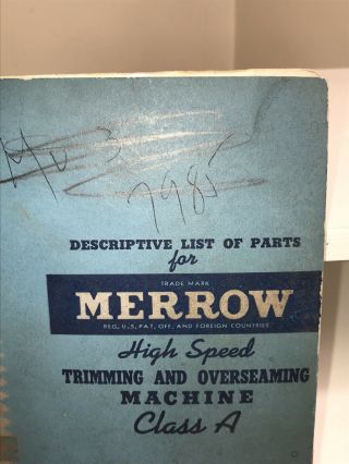 Vintage 1950 Merrow Sewing Machine Company List Of Parts Book High Speed Class A 3