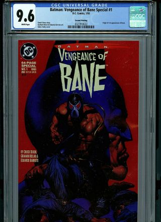 Batman Vengeance Of Bane 1 Cgc 9.  6 Nm,  2nd Print 1993 1st Bane Dc Comics K7