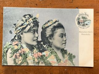 Hawaii,  Honolulu,  Hawaiian Girls,  Hawaii & South Seas Curio Co. ,  Ca 1910