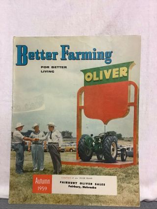 1959 Better Farming Oliver Tractor " Autumn 1959 Issue " Brochure