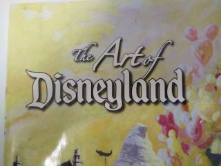 The Art Of Disneyland Jeff Kurtti Bruce Gordon Book Martin Sklar Mickey Mouse 2