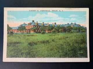 Postcard Islip Long Island Ny - Central Islip State Hospital