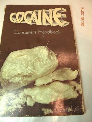Vintage Cocaine Consumer Handbook By David Lee 1976