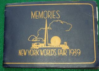 1939 Memories Of The York Worlds Fair Nywf Photo Album Booklet