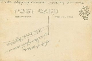 C - 1910 Logging Lumber Industry Sawmill RPPC Photo Postcard 8740 2