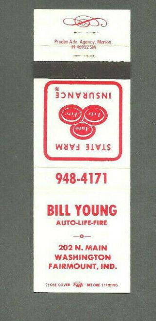Vintage Bill Young State Farm Insurance Agent Fairmount In Matchbook Cover
